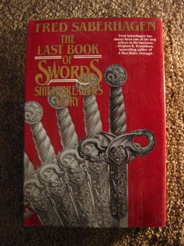 The Last Book of Swords: Shieldbreaker's Story (Swords Series) - Click to Buy