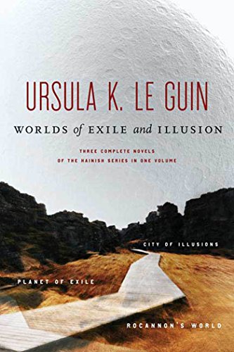Worlds of Exile and Illusion: Three Complete Novels of the Hainish Series in One Volume--Rocannon's World; Planet of Exile; City of Illusions - Click to Buy