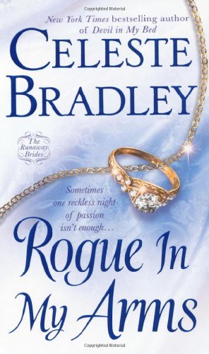 Rogue In My Arms: The Runaway Brides - Click to Buy