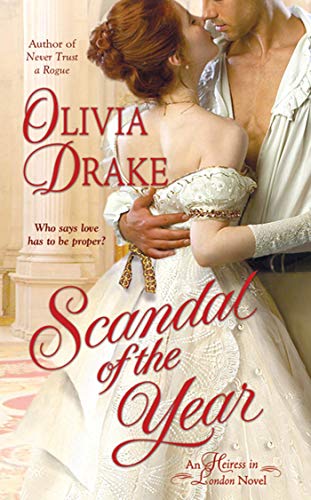 Scandal of the Year: An Heiress In London Novel (Heiress In London, 3) - Click to Buy