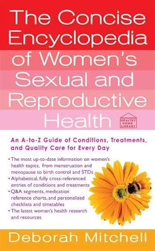 The Concise Encyclopedia of Women's Sexual and Reproductive Health (Healthy Home Library) - Click to Buy