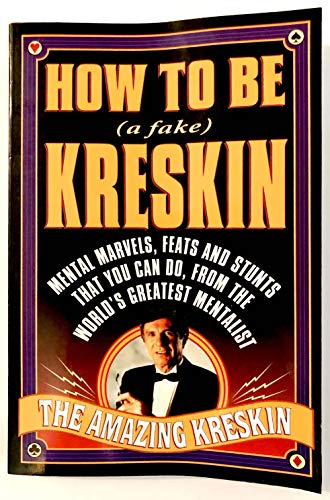 How to Be a Fake Kreskin: The Amazing Kreskin - Click to Buy