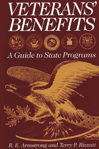 Veterans' Benefits: A Guide to State Programs - Click to Buy