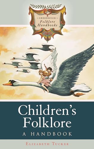 Children's Folklore: A Handbook - Click to Buy
