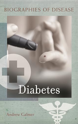 Diabetes (Biographies of Disease) - Click to Buy