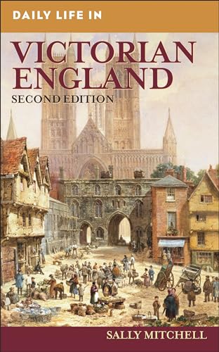 Daily Life in Victorian England - Click to Buy