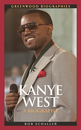 Kanye West: A Biography - Click to Buy