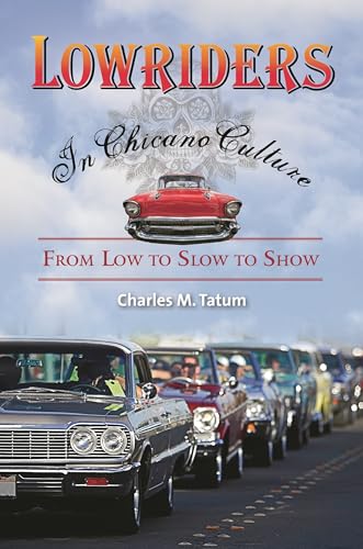 Lowriders in Chicano Culture: From Low to Slow to Show