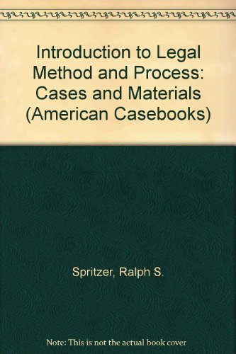 Berch, Berch and Spritzer's Introduction to Legal Method and Process, 2d (American Casebook Series®) - Click to Buy