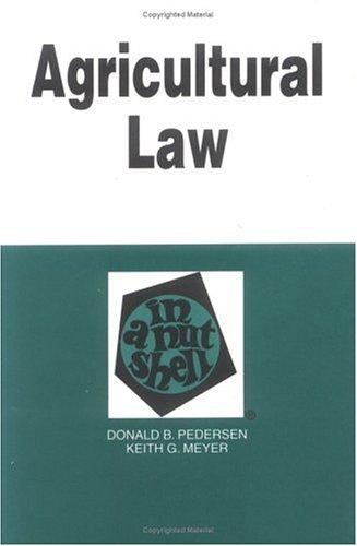 Agricultural Law in a Nutshell - Click to Buy