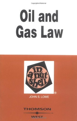 Oil and Gas Law in a Nutshell - Click to Buy