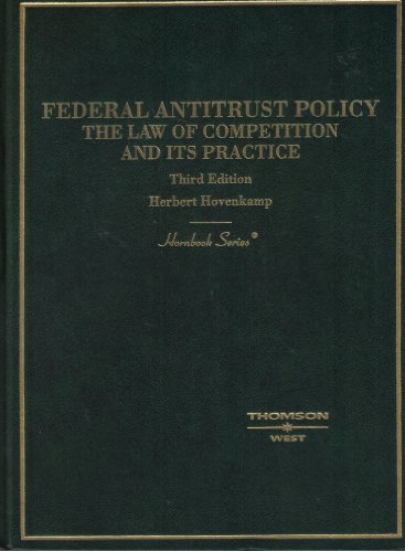 Federal Antitrust Policy: The Law of Competition and Its Practice (HORNBOOK SERIES STUDENT EDITION) - Click to Buy