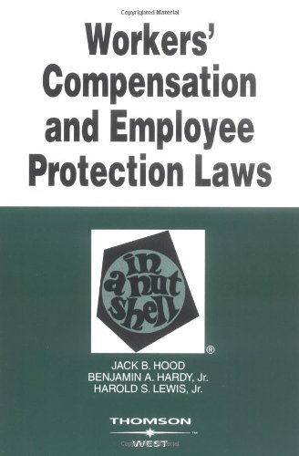 Workers' Compensation And Employee Protection Laws In A Nutshell - Click to Buy