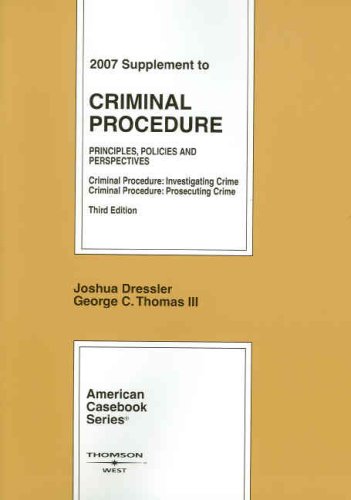 Criminal Procedure 2007: Principles, Policies, and Perspectives (American Casebook) - Click to Buy