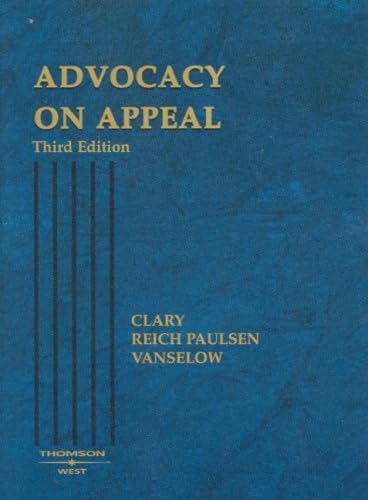 Advocacy on Appeal, 3d (Coursebook) - Click to Buy