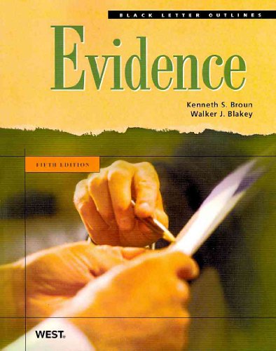 Black Letter Outline on Evidence - Click to Buy