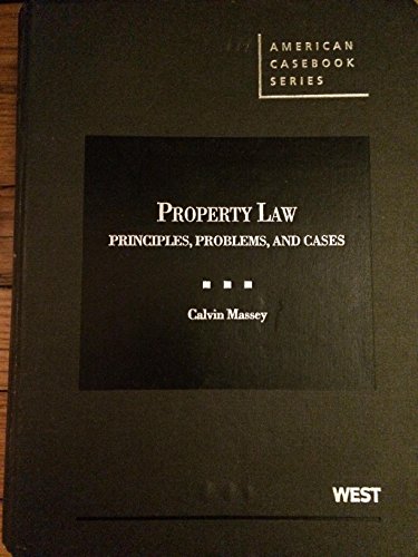 Property Law: Principles, Problems, and Cases (American Casebooks) - Click to Buy