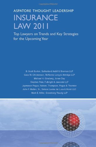 Insurance Law 2011: Top Lawyers on Trends and Key Strategies for the Upcoming Year - Click to Buy