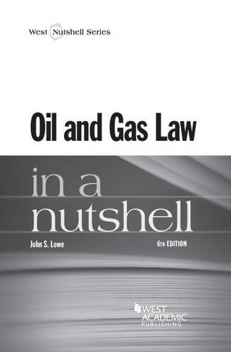 Oil and Gas Law in a Nutshell (Nutshells) - Click to Buy