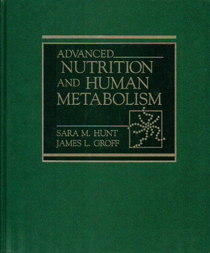 Advanced Nutrition and Human Metabolism - Click to Buy