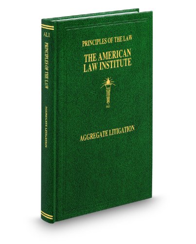 Principles of the Law of Aggregate Litigation - Click to Buy