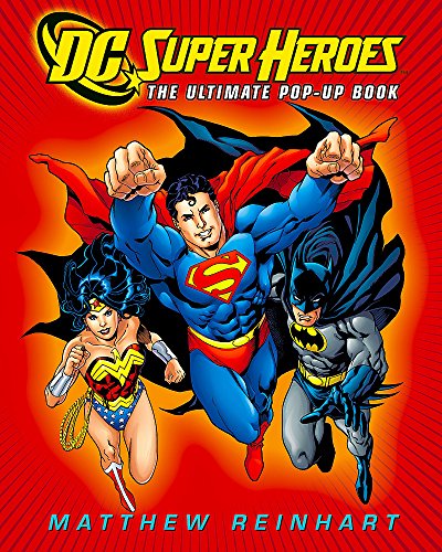 DC Super Heroes: The Ultimate Pop-Up Book - Click to Buy