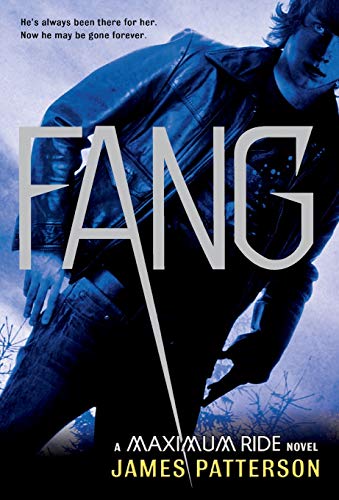 Fang: A Maximum Ride Novel - Click to Buy