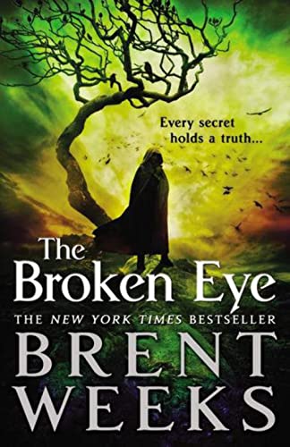 The Broken Eye (Lightbringer, 3) - Click to Buy