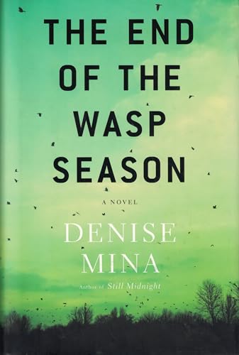 The End of the Wasp Season: A Novel (Alex Morrow, 2) - Click to Buy