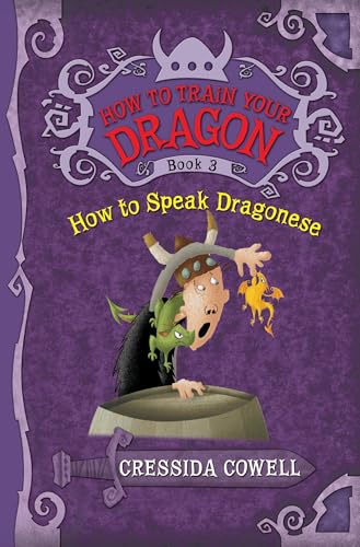 How to Train Your Dragon: How to Speak Dragonese (How to Train Your Dragon, 3)