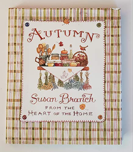 Autumn: From the Heart of the Home - Click to Buy
