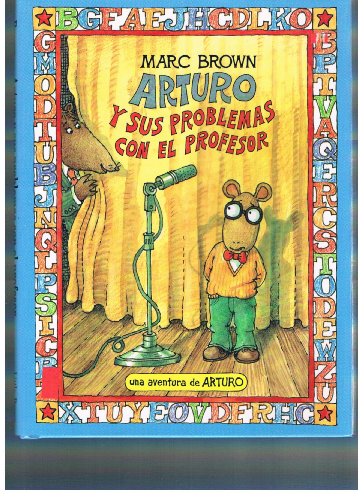 Arturo y sus poblemas con el profesor / Arthur's Teacher Trouble