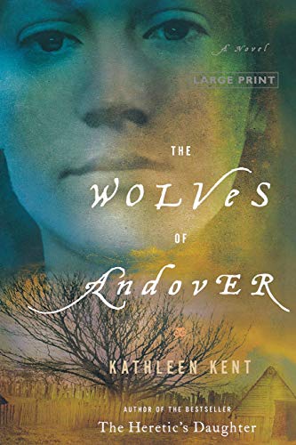 The Wolves of Andover: A Novel