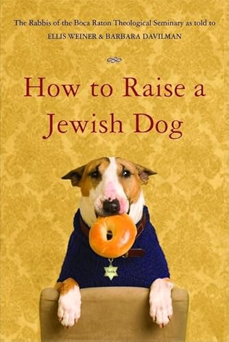 How to Raise a Jewish Dog - Click to Buy