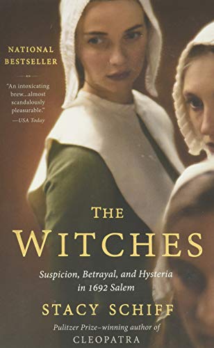 The Witches: Suspicion, Betrayal, and Hysteria in 1692 Salem - Click to Buy