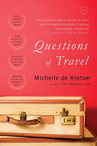Questions of Travel: A Novel