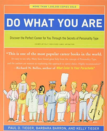 Do What You Are: Discover the Perfect Career for You Through the Secrets of Personality Type - Click to Buy