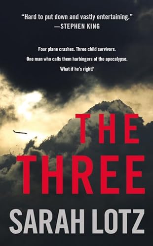 The Three: A Novel