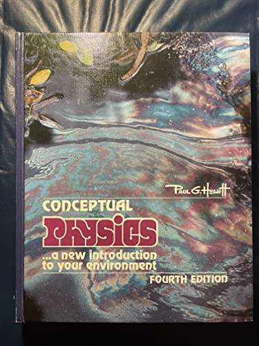 Conceptual Physics--a new introduction to your environment - Click to Buy