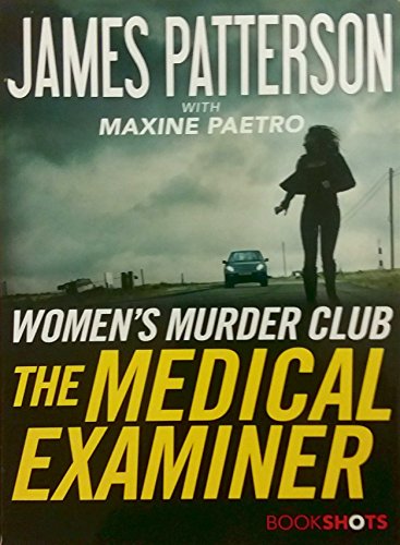 The Medical Examiner: A Women's Murder Club Story - Click to Buy