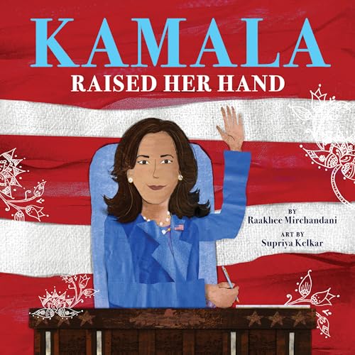 Kamala Raised Her Hand - Click to Buy