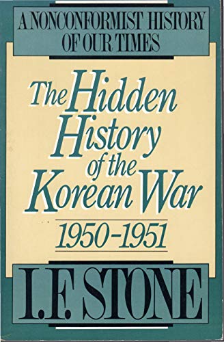 Hidden History of the Korean War 1950-1951 - Click to Buy