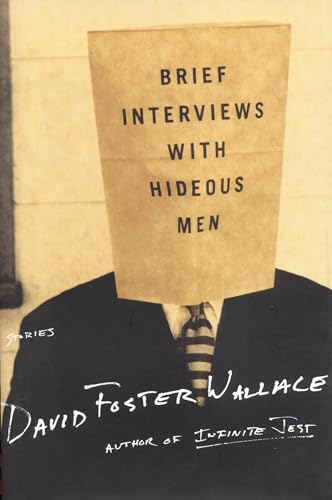 Brief Interviews with Hideous Men: Stories - Click to Buy