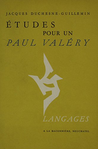 Etudes Pour Un Paul Valery (French Edition)