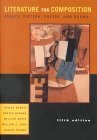 Literature for Composition: Essays, Fiction, Poetry, and Drama - Click to Buy