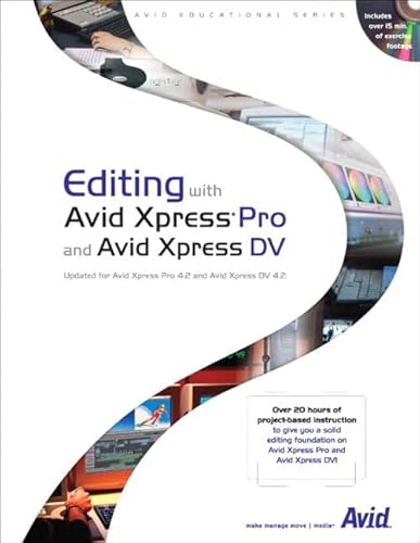 Editing with Avid Xpress Pro and Avid Xpress DV - Click to Buy