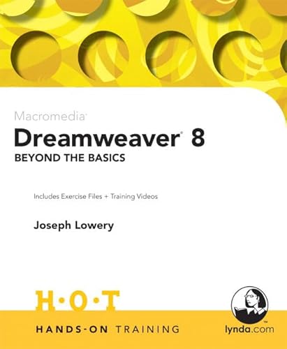 Macromedia Dreamweaver 8 Beyond the Basics Hands-On Training - Click to Buy