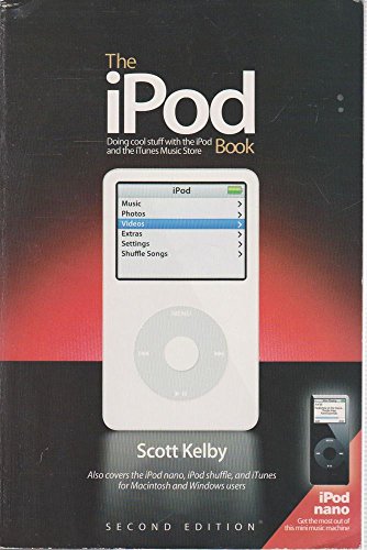 The iPod Book: Doing Cool Stuff With the iPod And the iTunes Music Store - Click to Buy