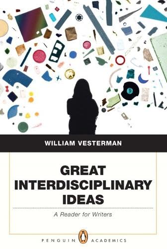 Great Interdisciplinary Ideas: A Reader for Writers (Penguin Academics Series) - Click to Buy