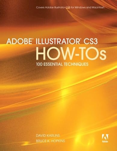 Adobe Illustrator CS3 How-Tos: 100 Essential Techniques - Click to Buy